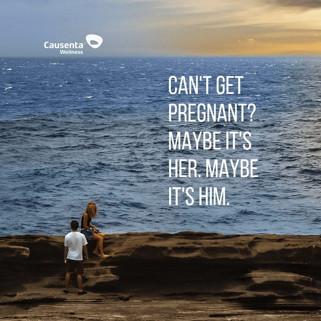 Can't get pregnant? Maybe it's her. Maybe it's him.