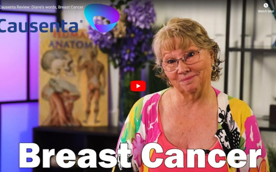 Causenta Review: Diane’s words, Breast Cancer